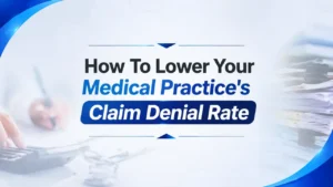 Medical_Practice_Claim_Denial_Rate